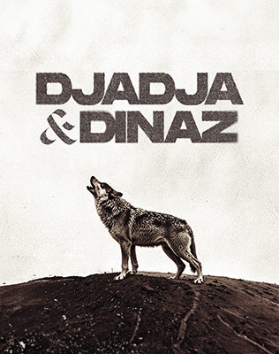 Djadja et Dinaz